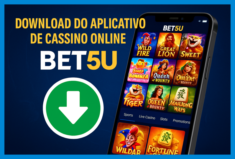 Baixar o BET5U Cassino App